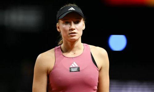 Елена Рыбакина сыграет с титулованной теннисисткой