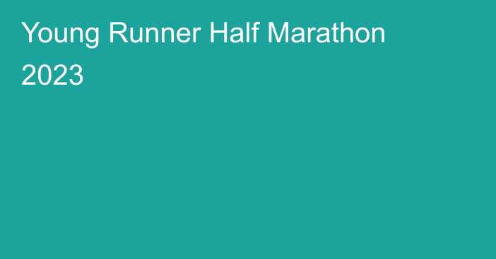 Young Runner Half Marathon 2023